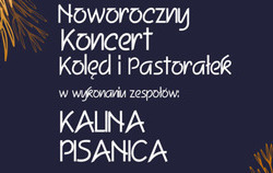 plakat noworoczny kocert kolęd i pastorałek