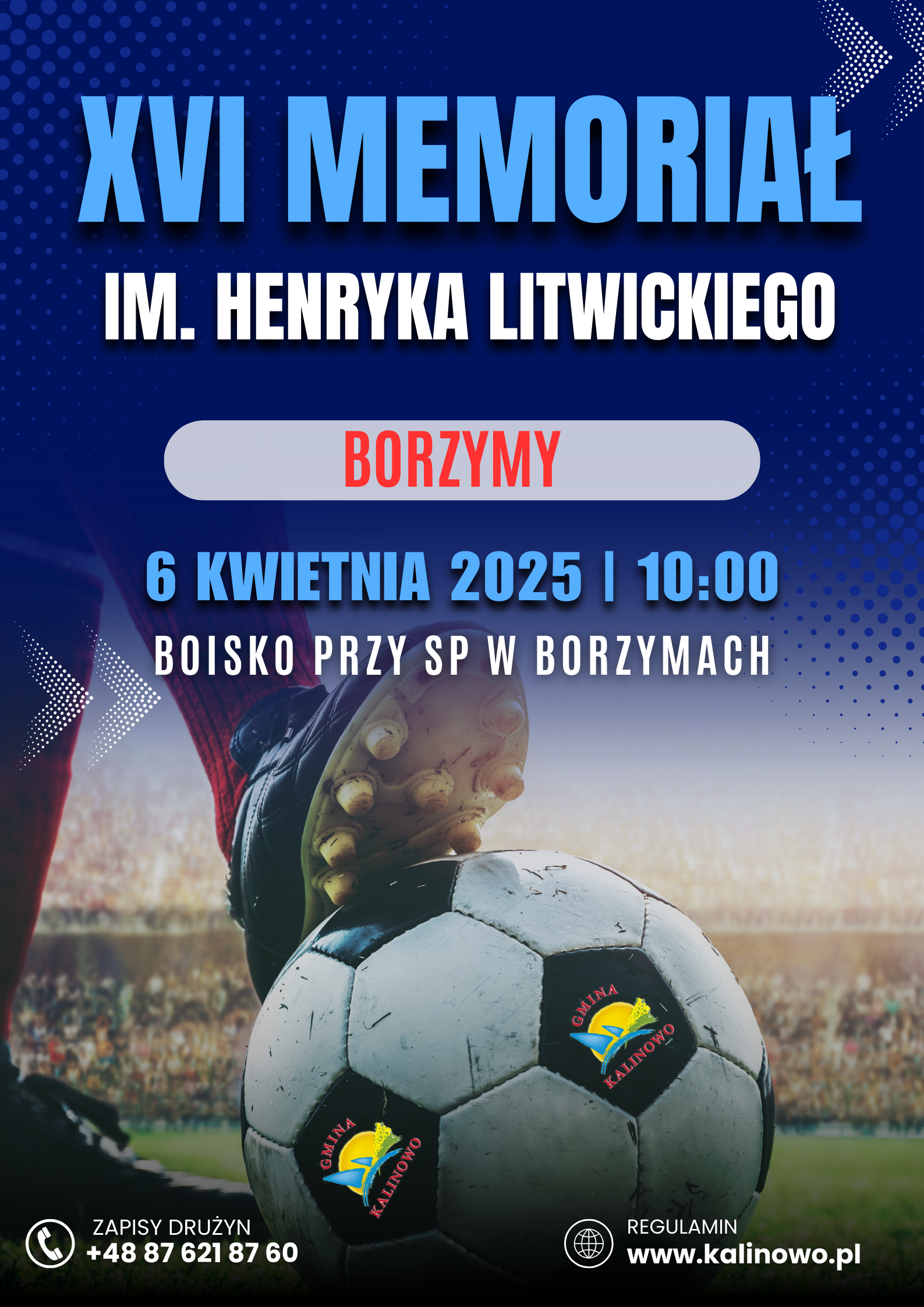 plakat dotyczący XVI Memoriału im. Henryka Litwickiego