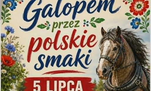plakat dot. imprezy Galopem przez polskie smaki